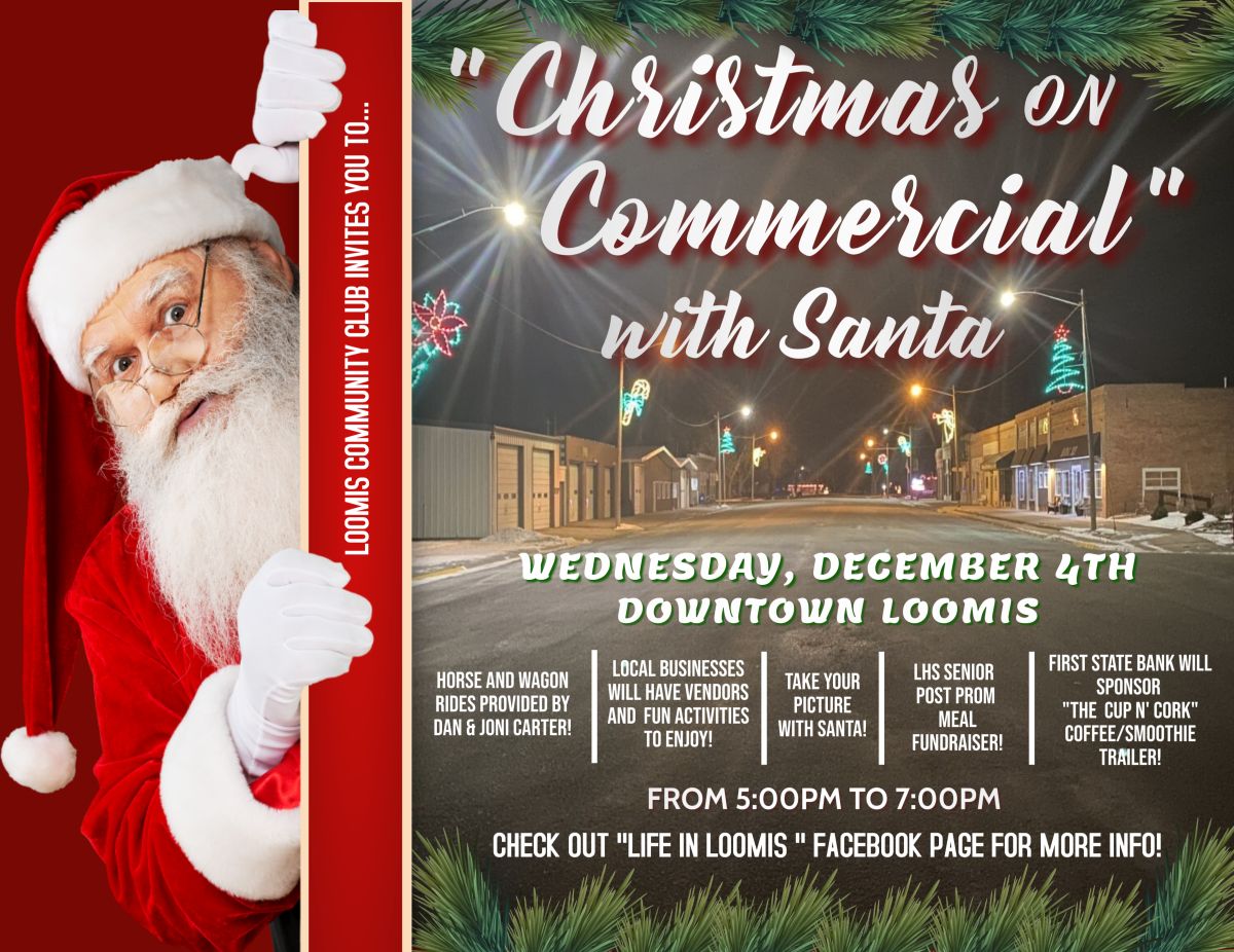 Santa is Coming to Loomis on Wednesday, December 4th